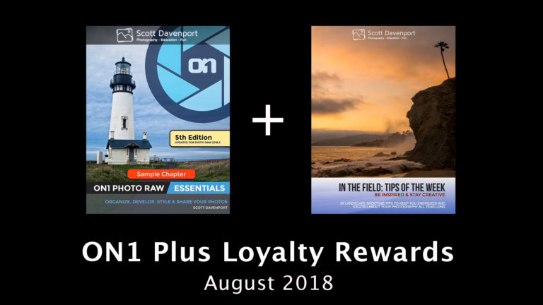 August 2018 ON1 Plus Rewards