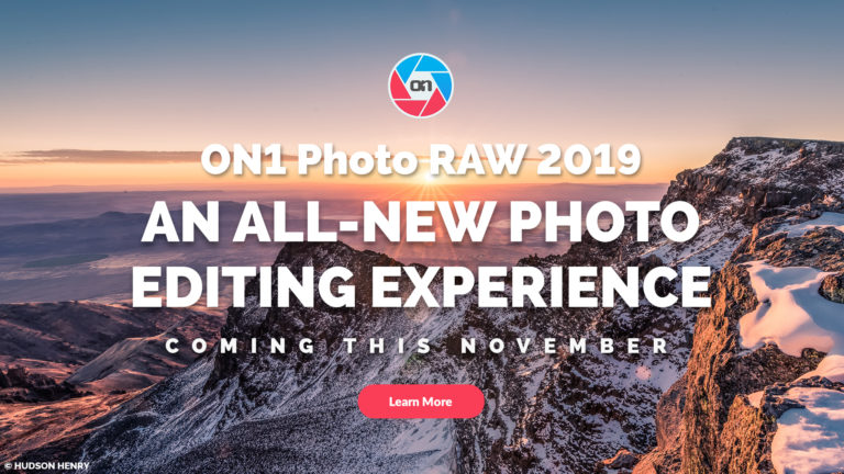 An All-New Photo Editing Experience – ON1 Photo RAW 2019