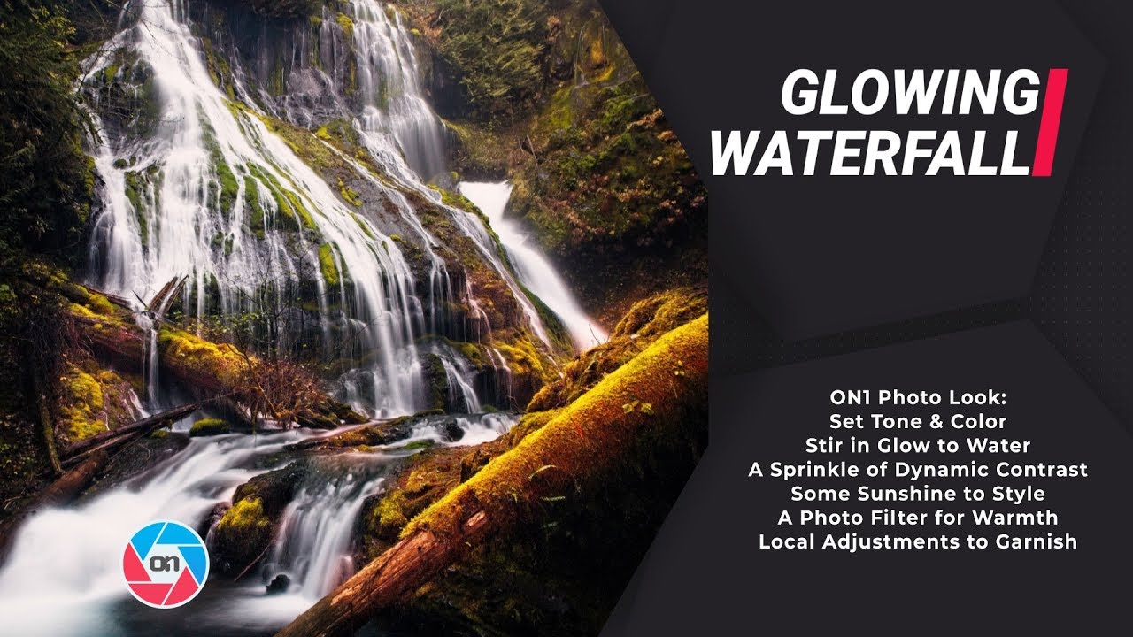 The Glowing Waterfall Look - ON1
