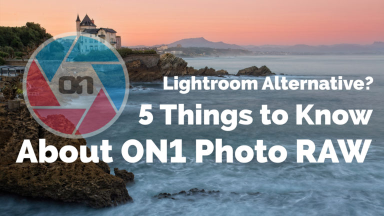 Looking for a Lightroom Alternative? 5 Things to Know