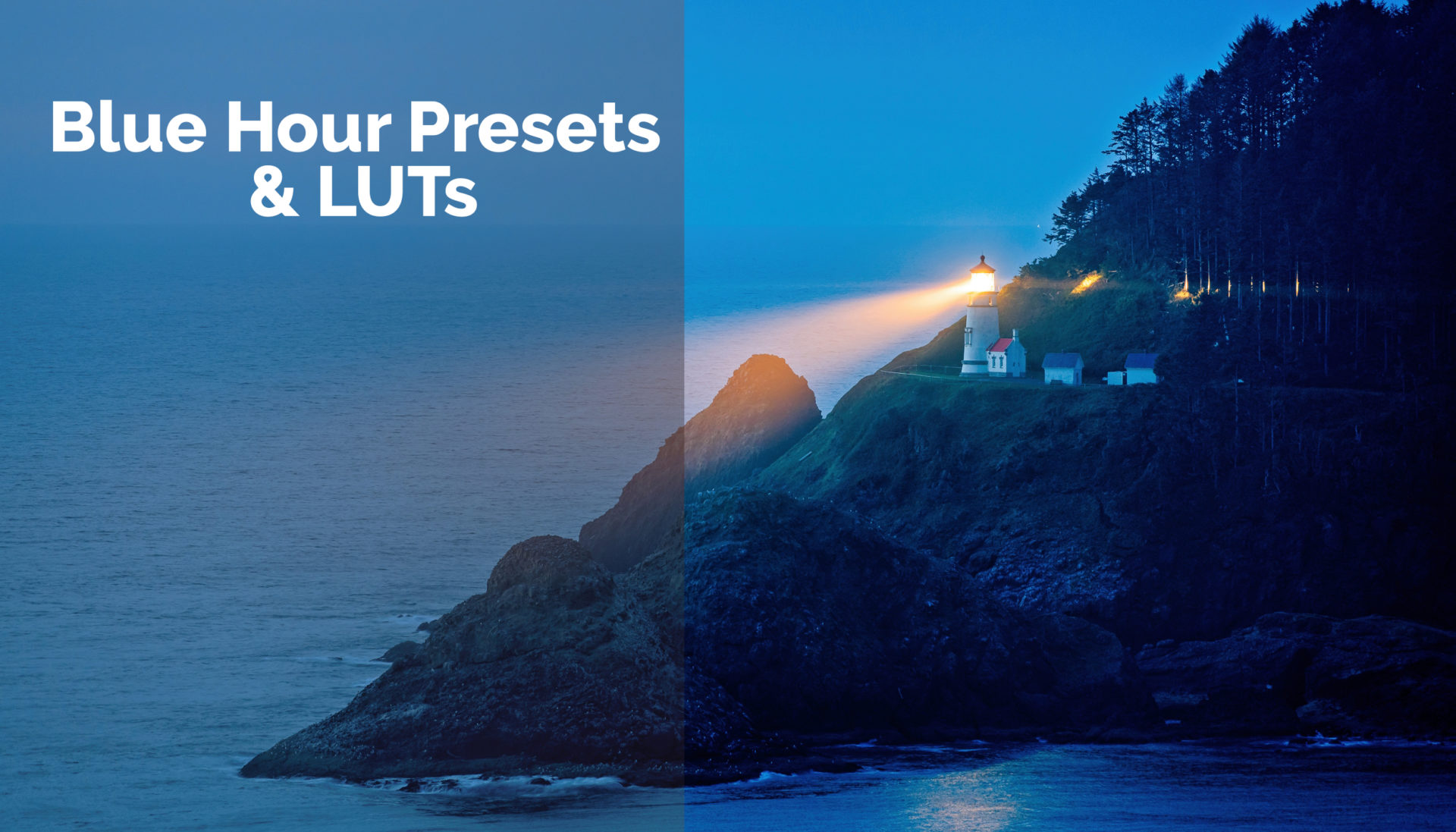 August 2019 – Blue Hour Presets & LUTs Pack