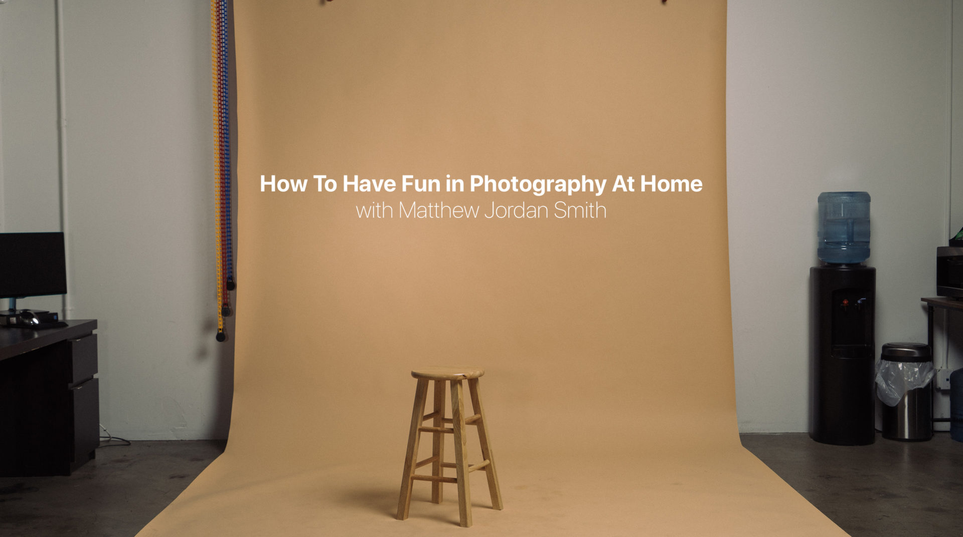 How To Have Fun in Photography At Home with Matthew Jordan Smith