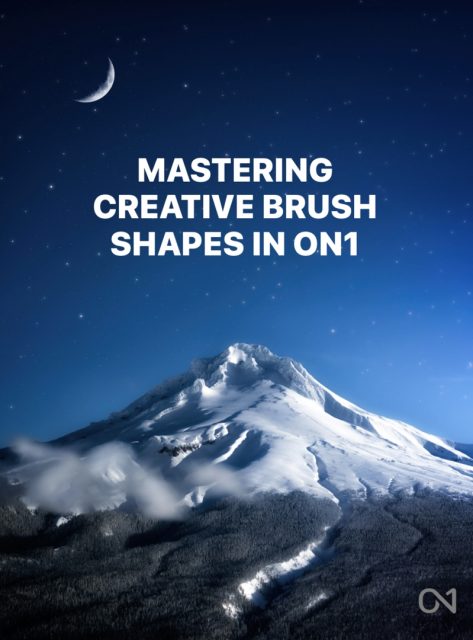 Mastering Creative Brush Shapes in ON1 Photo RAW