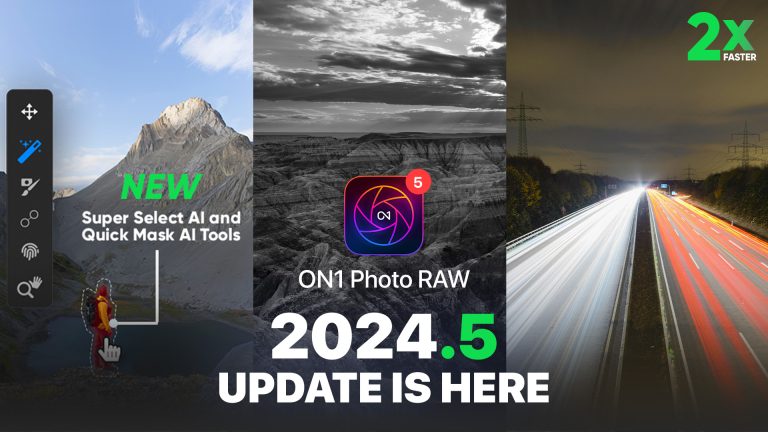New ON1 Photo RAW 2024.5 – Better AI Masking, Improved Performance, and More!