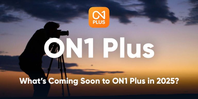 What’s Coming to ON1 Plus in 2025