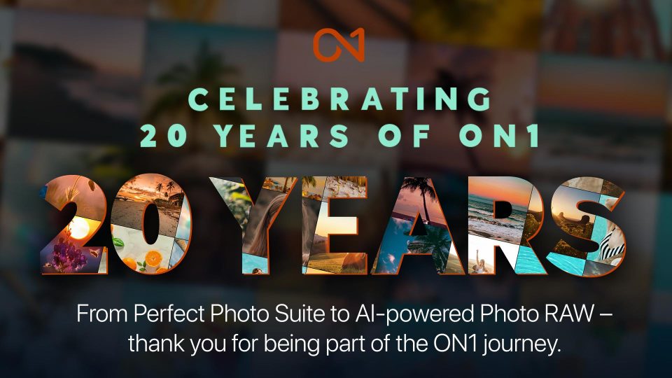 20 Years of ON1: Built for Photographers. Driven by You.