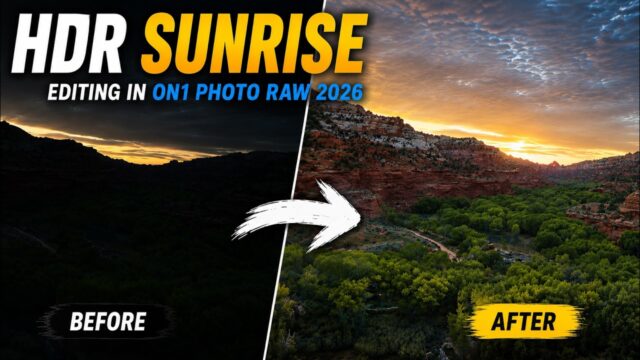 HDR Sunrise Photo Editing in ON1 Photo RAW 2026 | Landscape Photo Kit Sneak Peek