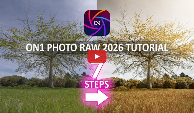 ON1 Photo RAW 2026 Tutorials and Reviews: Best of the Year