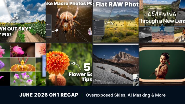 June 2026 ON1 Recap: Overexposed Skies, AI Masking & More