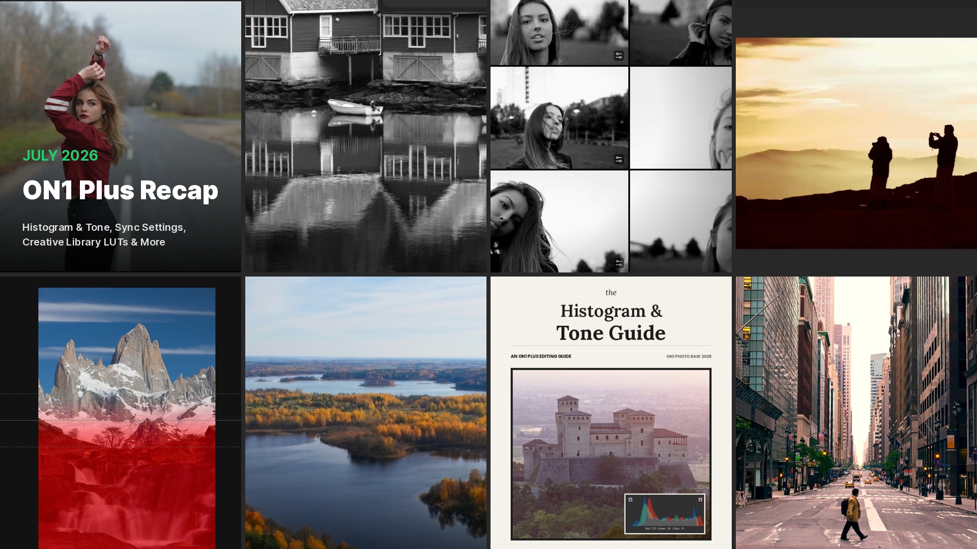 July 2026 ON1 Plus Recap collage featuring Histogram & Tone, Sync Settings, and Creative Library LUTs tutorials