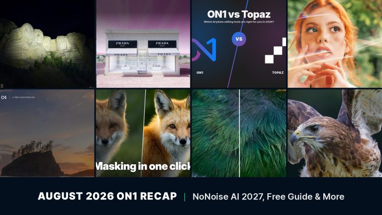 August 2026 ON1 Recap: NoNoise AI 2027, Free Guide & More