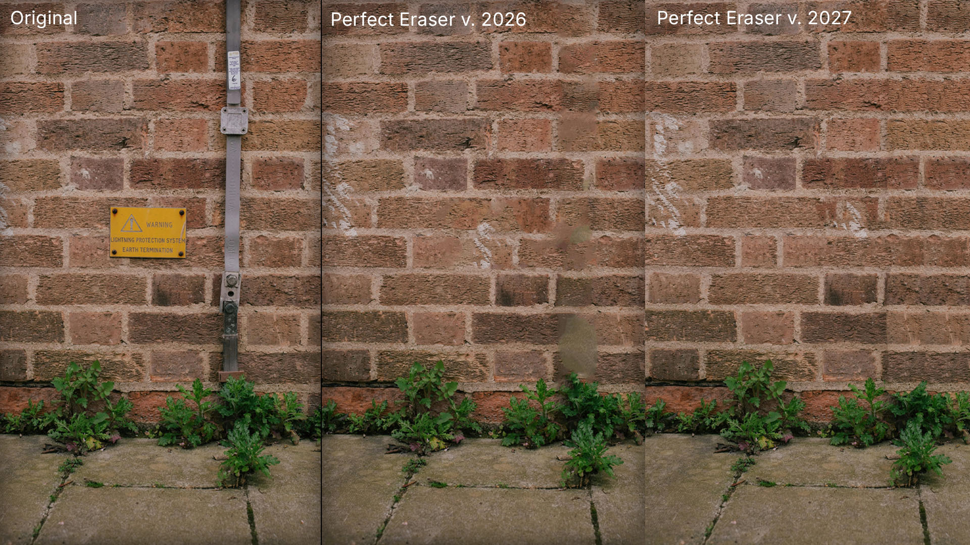 Three-way comparison of a brick wall photo showing an object removed cleanly by ON1 Photo RAW 2027's Perfect Eraser versus a blurry patch left by the 2026 version