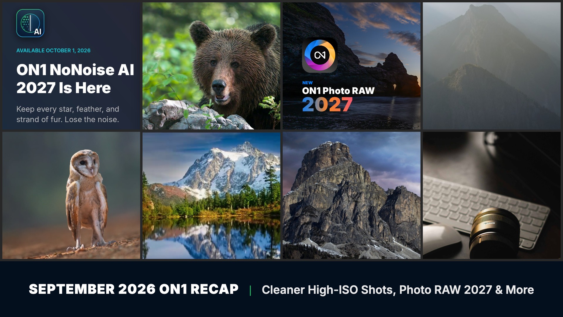 September 2026 ON1 Recap: Cleaner High-ISO Shots, Photo RAW 2027 & More