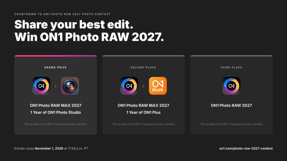 Prizes for first, second, and third place, including ON1 Photo RAW MAX 2027 and ON1 Photo Studio